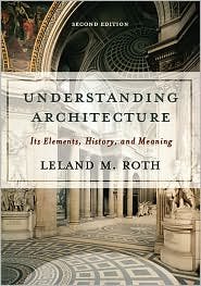 Understanding Architecture (Icon Editions) 2nd (second) edition Text Only