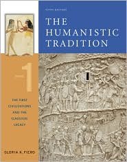 The Humanistic Tradition, Book 1 5th (fifth) edition Text Only