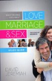 What the Bible Says About Love, Marriage & Sex (Text Book and Study Guide/Workbook - no box)