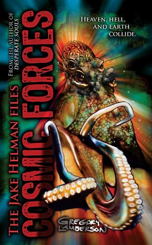 Cosmic Forces (Jake Helman Files Series)