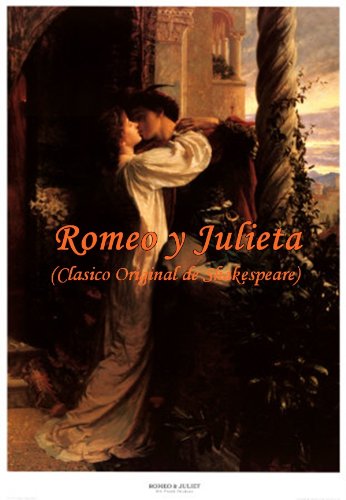 Romeo y Julieta (Spanish Edition)