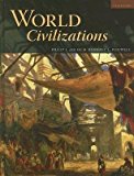 World Civilizations (5th, Fifth Edition) - By Adler & Pouwels
