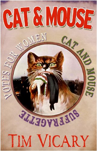 Cat and Mouse: Two sisters fight for women's rights (Women of Courage Book 1)
