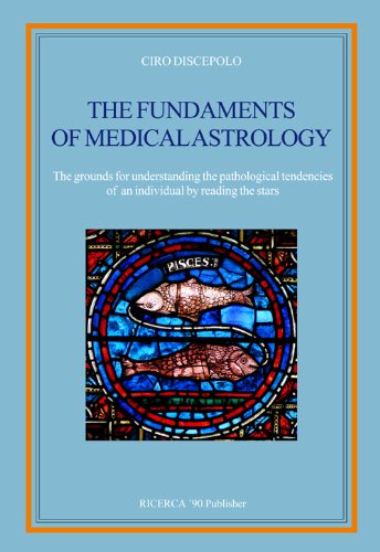 The fundaments of Medical Astrology