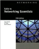 Guide to Networking Essentials 5th (fifth) edition Text Only
