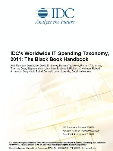 IDC's Worldwide IT Spending Taxonomy, 2011: The Black Book Handbook
