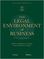The Legal Environment of Business 7th (seventh) edition Text Only