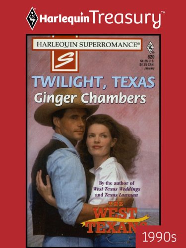 Twilight, Texas (The West Texans,  No 820)