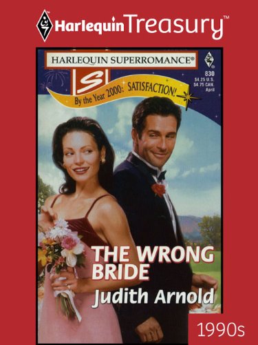 The Wrong Bride (By the Year 2000)