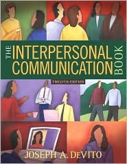 The Interpersonal Communication Book 12th (twelve) edition Text Only