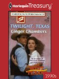 Twilight, Texas (The West Texans,  No 820)