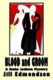 Blood and Groom (Sasha Jackson Mysteries Book 1)