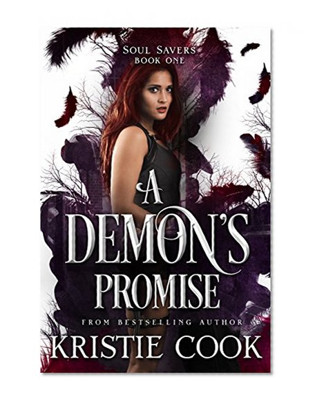 A Demon's Promise (Soul Savers Book 1)