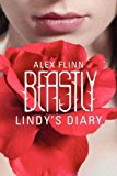 Beastly: Lindy's Diary (Kendra Chronicles Novella)