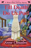 Till Death Do Us Purl (Black Sheep Knitting Mysteries Book 4)