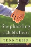 Shepherding a Child's Heart