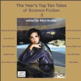 The Year's Top Ten Tales of Science Fiction 3