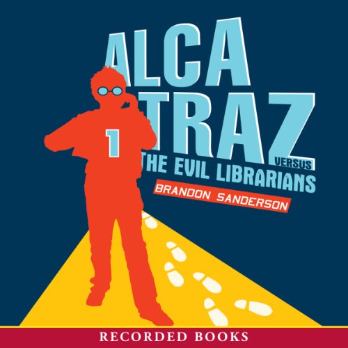 Book Cover Alcatraz versus the Evil Librarians
