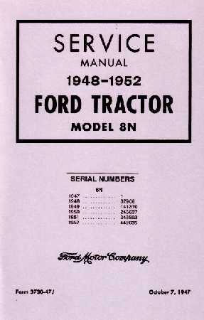 1948 1949 1950 1951 1952 FORD 8N TRACTOR Service Manual