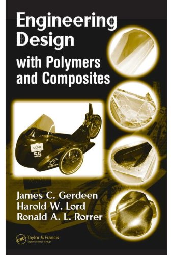 Engineering Design with Polymers and Composites (Materials Engineering)