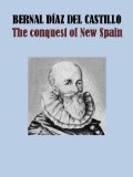 The conquest of New Spain