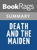 Death and the Maiden by Ariel Dorfman | Summary & Study Guide
