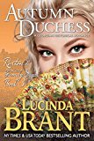 Autumn Duchess: A Georgian Historical Romance (Roxton Family Saga Book 3)