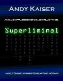 Superliminal (Dev Manny, Information Technology Private Investigator Book 1)