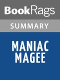 Maniac Magee by Jerry Spinelli | Summary & Study Guide