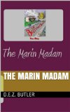 The Marin Madam (The Madam Series Book 6)