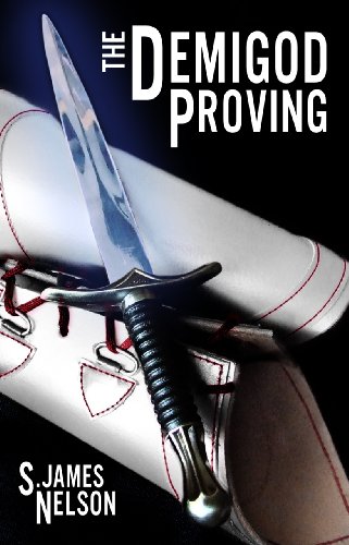 The Demigod Proving (The World Quake Cycle Book 1)