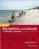 Kraus' Recreation and Leisure in Modern Society 9th (nineth) edition Text Only