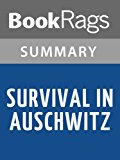 Survival in Auschwitz by Primo Levi | Summary & Study Guide