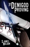 The Demigod Proving (The World Quake Cycle Book 1)