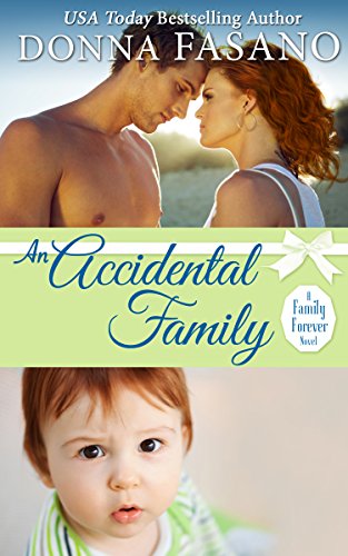 Book Cover An Accidental Family (A Family Forever Series, Book 4)