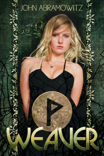 Weaver (The Weaver Saga Book 1)
