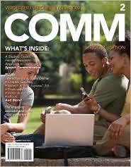 COMM 2 (with Communication CourseMate with eBook, Interactive Video Activities, SpeechBuilder(TM) Express, InfoTrac 1-Semester Printed Access Card) 2nd (second) edition Text Only