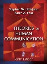 Theories of Human Communication 10th (tenth) edition Text Only