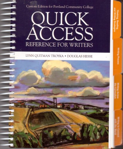 Quick Access Reference for Writers Custom Edition for Portland Community College