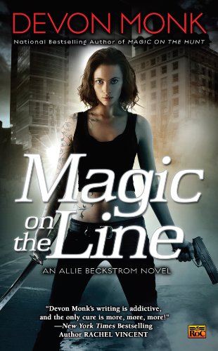Magic on the Line: An Allie Beckstrom Novel