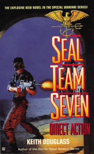 Seal Team Seven 04: Direct Action