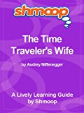 Shmoop Learning Guide: The Time Traveler's Wife