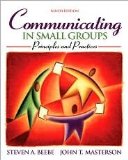 Communicating in Small Groups: Principles and Practices 9th (nineth) edition Text Only