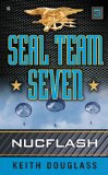 Seal Team Seven 03: Nucflash