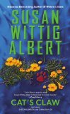 Cat's Claw (China Bayles Book 20)