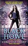 Black Howl (A Black Wings Novel Book 3)