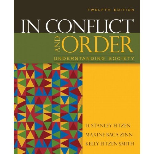 In Conflict and Order: Understanding Society 12th Edition (Book Only)