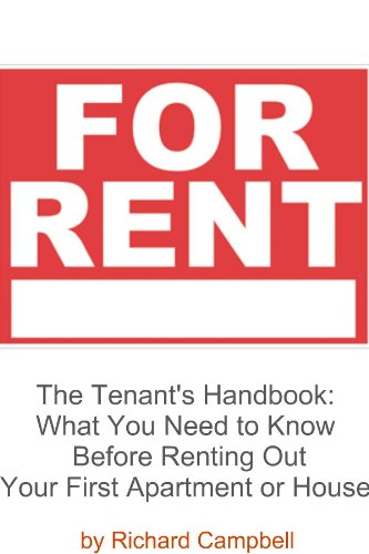 The Tenant's Handbook: What You Need to Know Before Renting Out Your First Apartment or House