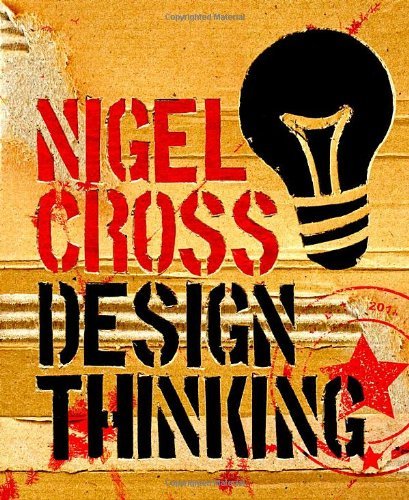 Design Thinking: Understanding How Designers Think and Work (English Edition)