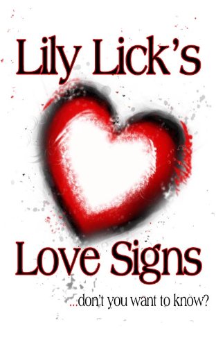 Lily Lick's Love Signs